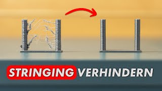 Stringing im 3D Druck SO vermeidest du Fäden ziehen [upl. by Amby]