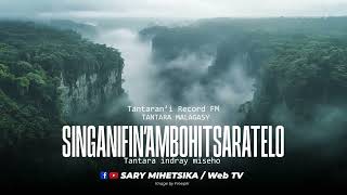 Tantara Malagasy  SINGANIFINAMBOHITSARATELO Tantarani Record FM Tantara Indray Mihaino [upl. by Sonaj]