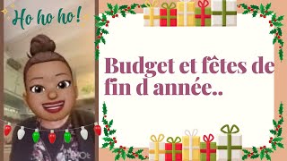 Budget On papote fêtes de fin d année et budget 🤑💶💰 [upl. by Sitsuj]