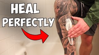 How To Perfectly Heal A NEW Leg Tattoo Fresh to Fully Healed [upl. by Sivehc]