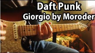 Cover  Daft Punk  Giorgio by Moroder  Guitar Lesson  Tutorial  Tab [upl. by Essie108]