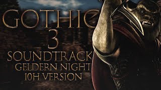 Gothic 3  Geldern Night 10h version [upl. by Eisen]