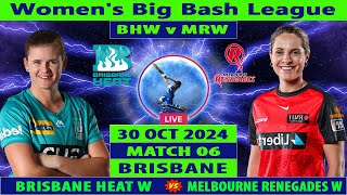 Brisbane Heat Women vs Melbourne Renegades Women  BHW vs MRW  6th Match of Womens Big Bash League [upl. by Anitsim934]