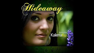 Kapena ft Kalena Ku  Hideaway Remix [upl. by Payton987]