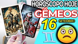 DEUS☢️A PRIMEIRA CARTA QUE QUASE DESFALEI😨 Gêmeos ♊ 16 Setembro 2024  Horoscopo do dia de hoje ♊ [upl. by Fortier]