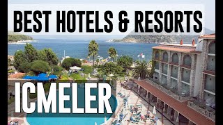 Best Hotels and Resorts in Icmeler Turkey [upl. by Nave16]