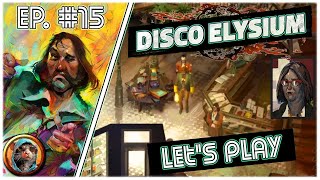 Disco Elysium  15  Amour crimes et biographies [upl. by Pasia210]