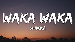 Shakira  Waka Waka This Time For Africa Lyrics [upl. by Esirahs]