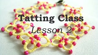 Tatting Class  Lesson 2 [upl. by Otiv]