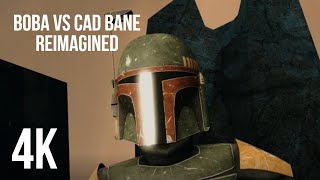 Boba VS Cad Bane Unfinished Reel Reimagined 4K [upl. by Inilam]