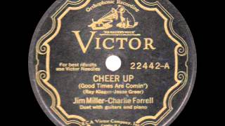 Jim MillerCharlie Farrell  Cheer Up Good Times Are Comin  1930 [upl. by Genvieve]