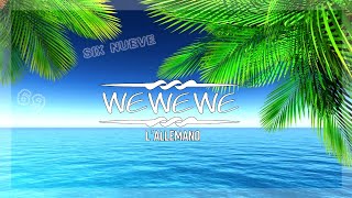 LALLEMAND Six Nueve  WEWEWE 71 Beats [upl. by Nivel284]