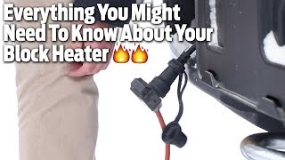 Everything You Need To Know About Your Block Heater [upl. by Adnilra995]