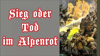 Sieg oder Tod im Alpenrot  Österreichischer MarschAustrian March  English translation [upl. by Vernier]