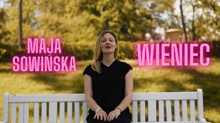 Maja Sowińska  Wieniecquot official video [upl. by Taggart911]