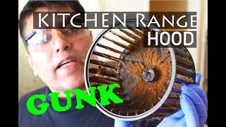 Cleaning Range Hood GUNK  Greasy Kitchen Exhaust  Cleaning  Gunk Cleanup [upl. by Aztiram]