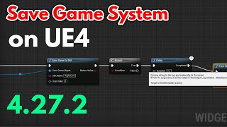 Save Game System in UE4 4272  Save Higher Score Data in Unreal Engine 4 Easy Save and Load System [upl. by Anna-Maria316]