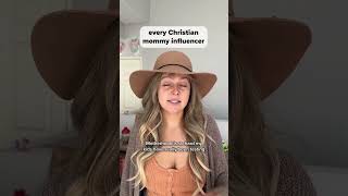 Every Christian Mommy Influencer [upl. by Grannia]