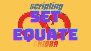 Scripting Ghidra  SetEquate [upl. by Nnaillij]