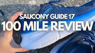 Saucony Guide 17 after 100 miles [upl. by Ameen]