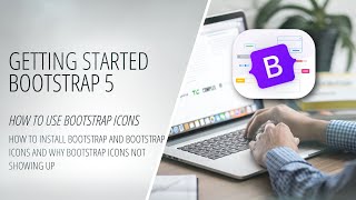 How to Install Bootstrap 5 and Bootstrap Icons and Why Bootstrap Icons Not Showing Up Making App [upl. by Silyhp]