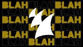 Armin van Buuren  Blah Blah Blah EP OUT NOW [upl. by Eeneg527]