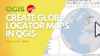 Create globe locator maps in QGIS [upl. by Assenab]