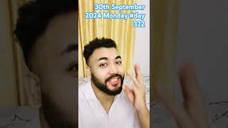 30th September 2024 Monday newvlog ytshorts shortsvideo short like share subscribe bts vdo [upl. by Amethist579]