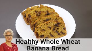 Banana Bread Recipe  Healthy Whole Wheat Banana Bread  No Maida No Refined Sugar  Skinny Recipes [upl. by Lemrahc]