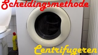 Scheidingsmethode  Centrifugeren kort [upl. by Olive]