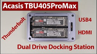 Acasis TBU405ProMax Thunderbolt Docking Station With Dual NVMe Drives [upl. by Haleigh138]