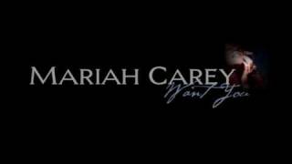 Mariah Carey  Want You  Lyrics [upl. by Hege]