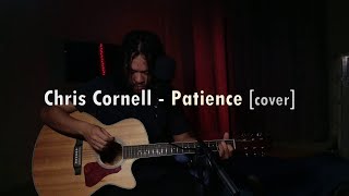 Chris Cornell  Patience cover [upl. by Jandel]