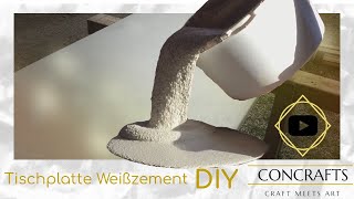 Tischplatte aus Weißbeton Weißzement selber gießen  Weiße Betonplatte selber bauen DIY HowTo [upl. by Schaffel210]