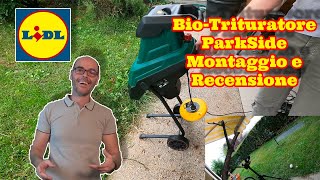 Recensione e Unboxing BioTrituratore ParkSide pmh2400 A1 della Lindl [upl. by Lateehs]