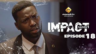 Série  Impact  Saison 1  Episode 18  VF [upl. by Naujal]