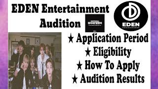 Eden Entertainment Audition  Kpop Audition 2024  Kpop Audition Tutorial  Allhour  Kpop [upl. by Aemat]