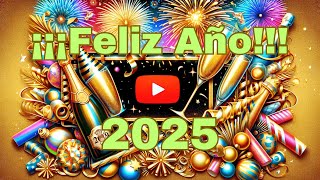 FELIZ AÑO NUEVO 2025 🥂 Vídeos de Felicitaciones de 2025 para Compartir Whatsapp FacebookInstagram [upl. by Hastie]