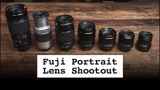 Which Fuji lens is best for portraits Indepth comparison of 7 lenses [upl. by Raffarty]