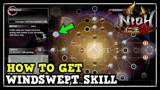 Nioh 2 How to Get Windswept Switchglaive Skill Nioh 2 Hidden Skill [upl. by Campy]