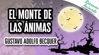 El Monte de las Ánimas por Gustavo Adolfo Bécquer  Resúmenes de Libros [upl. by Cioban594]