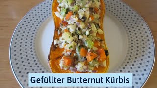 Gefüllter Butternut Kürbis [upl. by Lisabet]