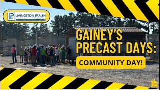 Gainey’s Precast Days Community Day [upl. by Aliak736]