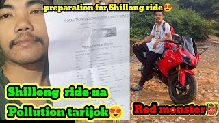 Shillong rena pollution tari na renga😍 Pepration for Shillong ride [upl. by Aisya]