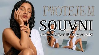 SOUVNI Fatima Altieri ft Toby anbakè Official vocal [upl. by Nirej]