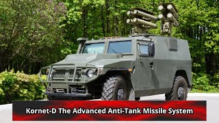 Kornet D The Advanced Anti Tank Missile System [upl. by Sarson177]