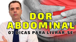 Dor Abdominal 07 Dicas para curar Dr Fernando Lemos  Planeta Intestino [upl. by Uda]