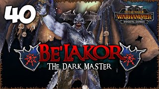 IF WE MUST FALL WE FALL TOGETHER Total War Warhammer 3  Belakor  Immortal Empires Campaign 40 [upl. by Fisher516]