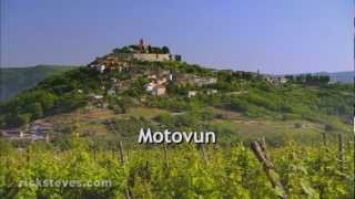 Motovun Croatia Istrias Top Hill Town  Rick Steves’ Europe Travel Guide  Travel Bite [upl. by Tena803]