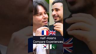 HalfAsians Compare Experiences mixed asian 혼혈 pakistani korean british biracial mixedrace [upl. by Van]